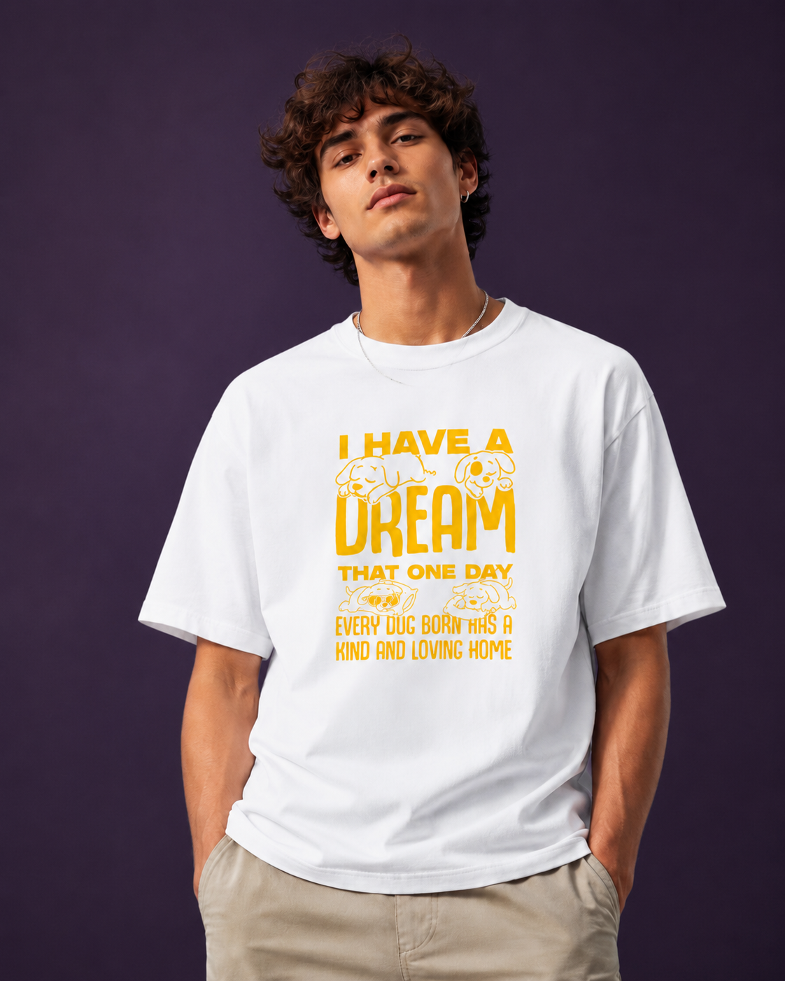 I Have a Dream – Dog Lover T-Shirt