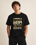 I Have a Dream – Dog Lover T-Shirt