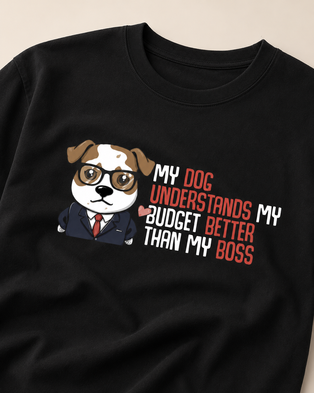 My Dog Understands My Budget
