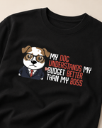 My Dog Understands My Budget