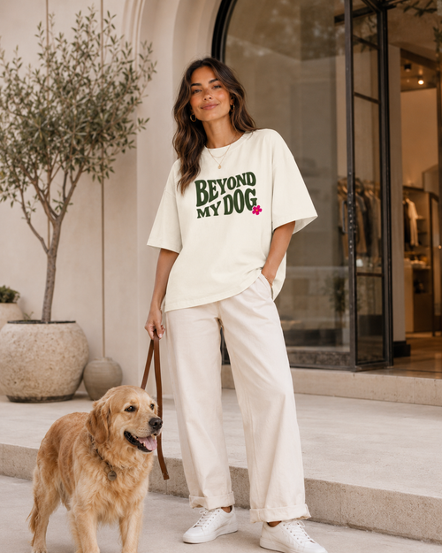 Beyond My Dog T-Shirt