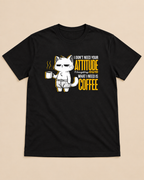 Coffee & Attitude Cat T-Shirt